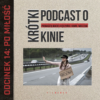 Krótki podcast o kinie