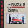 Krótki podcast o kinie