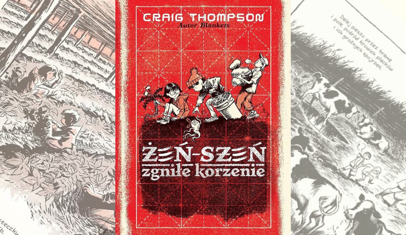 Żeń-szeń. Zgniłe korzenie recenzja