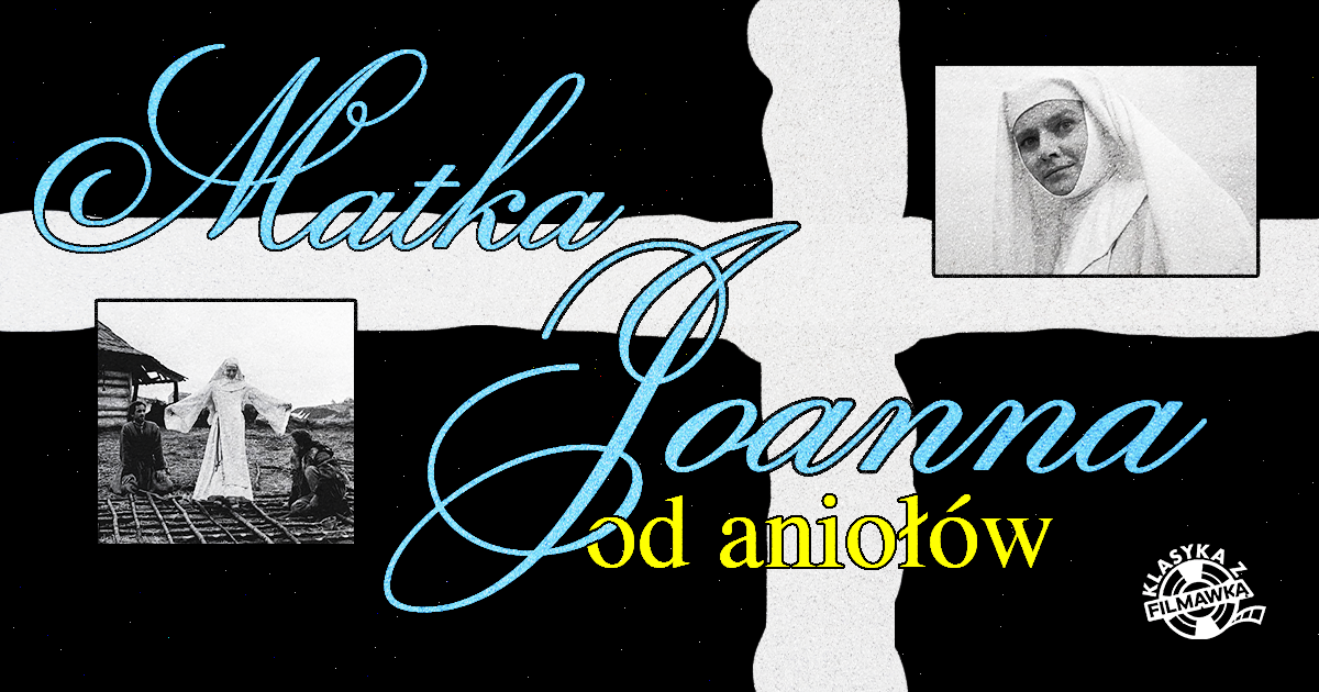 Matka Joanna od Aniołów